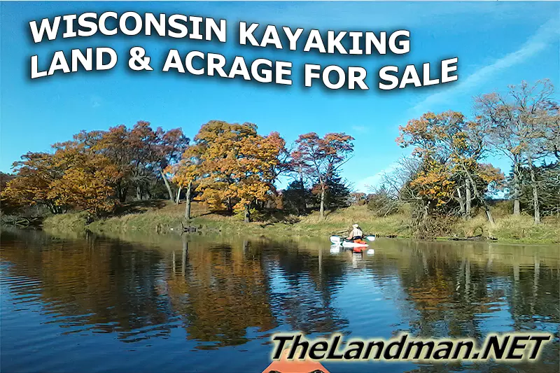 Wisconsin Kayaking Land and Acrage for Sale 70K to 100K